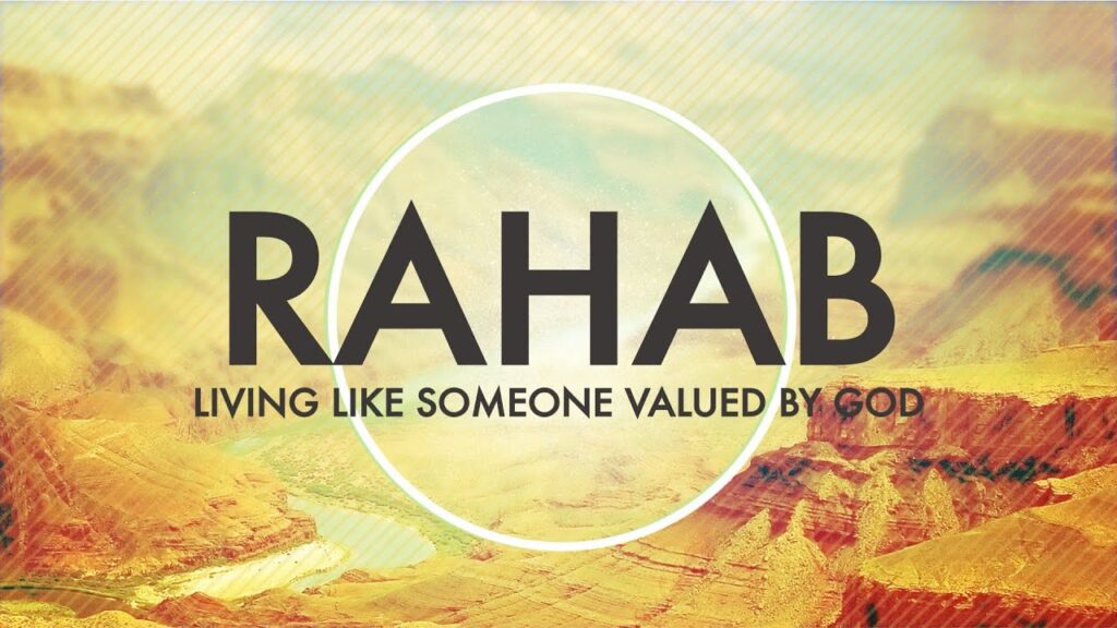Rahab: Living Like Someone Loved by God