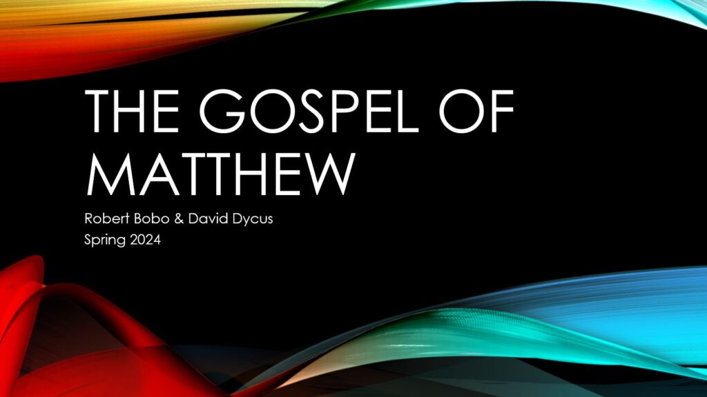 Gospel of Matthew Week 04