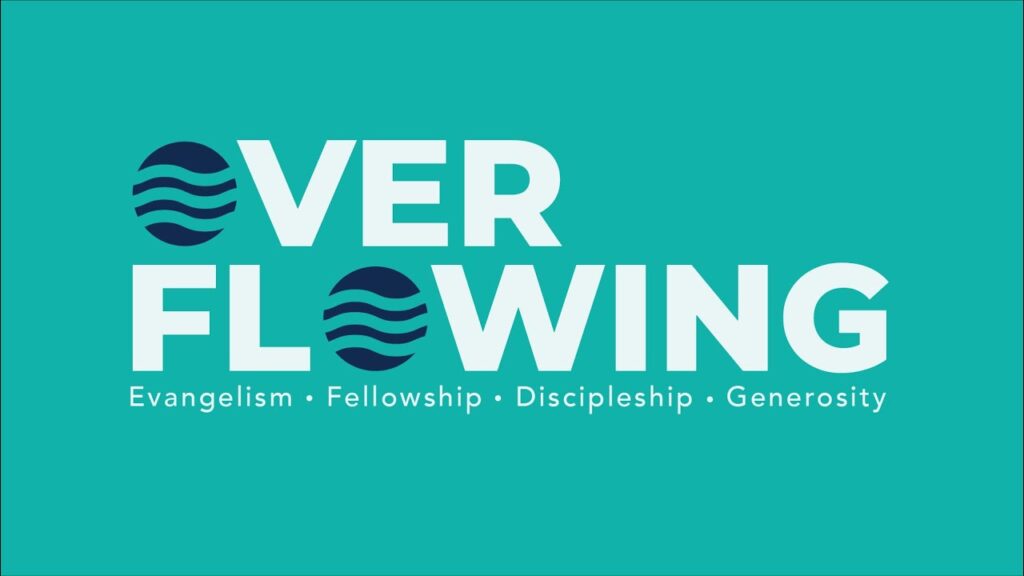 Overflowing: The Mission of the Church